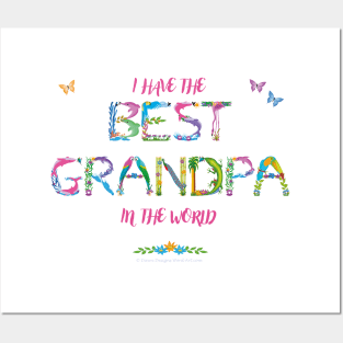 I have the best Grandpa in the world - tropical wordart Posters and Art